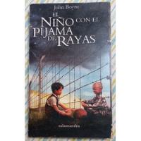 El Niño Con El Pijama De Rayas - John Boyne segunda mano  Chile 
