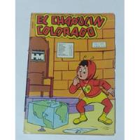 El Chapulín Colorado 367 Antiguos Comics  segunda mano  Chile 