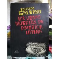 Las Venas Abiertas De América Latina / Eduardo Galeano segunda mano  Chile 
