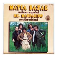 Matia Bazar - Mr. Mandarino (español) | 7  Single Vinilo Usa segunda mano  Chile 