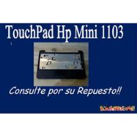 Touchpad   Hp Mini 1103 segunda mano  Chile 