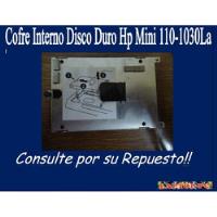 Cofre Interno Disco Duro Hp Mini 110-1030la segunda mano  Chile 