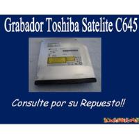 Grabador Toshiba Satelite C645 segunda mano  Chile 