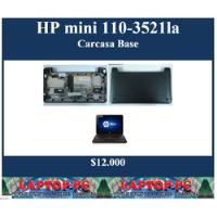 Carcasa Base Hp Mini 110-3521la, usado segunda mano  Chile 