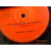 Vinilo Single De Carlos Alegria --  Sangre Vienesa ( N95 segunda mano  Chile 
