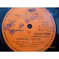 Vinilo Single De Johnnie Taylor -eres La Mejor ( C115 segunda mano  Chile 