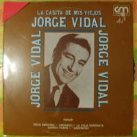 Vinilo  Jorge Vidal La Casita De Mis Viejos, usado segunda mano  Chile 
