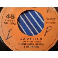 Vinilo Single De Eleazar Garcia - Ladrillo(p152, usado segunda mano  Viña Del Mar