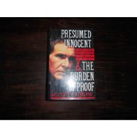 Presumed Innocent-the Burden Of Proof. Scott Turow.  Inglés. segunda mano  Chile 
