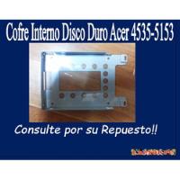 Usado, Cofre Interno Disco Duro Acer 4535-5153 segunda mano  Chile 