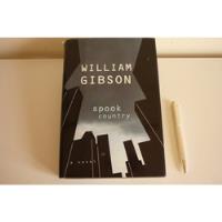 William Gibson Spook County Tapas Duras / Hard Cover segunda mano  Chile 