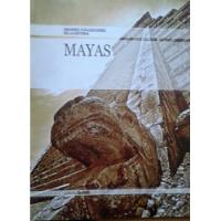 Mayas / Grandes Civilizaciones De La Historia segunda mano  Chile 