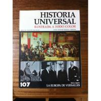 Enciclopedia Historia Universal Ilustrada Fascículo Nº 107 segunda mano  Chile 
