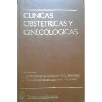 Clínicas Obstétricas Y Ginecológicas 3 / Interamericana 1983 segunda mano  Chile 