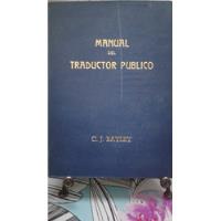 Manual De Traductor Publico Castellano- Ingles // C.j Bayley segunda mano  Chile 