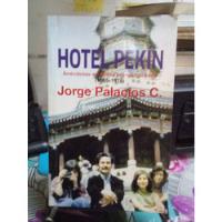 Hotel Pekin // Palacios segunda mano  Chile 