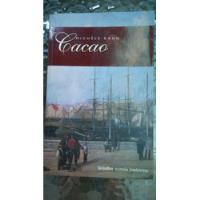 Cacao (michele Kahn) (novela Histórica) segunda mano  Chile 