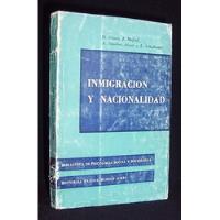 Inmigración Nacionalidad Psicología Social Sociología /ep Ss segunda mano  Chile 