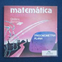 Matematica Plan Electivo Trigonometria Plana, Orellana, Bern segunda mano  La Florida
