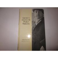 Genio Y Figura De Pablo Neruda  Margarita Aguirre segunda mano  Providencia