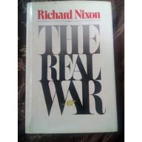 Nixon, Richard . The Real War . Libro segunda mano  Chile 