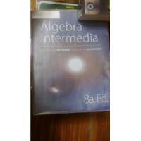 Álgebra Intermedia 8va Edición, usado segunda mano  Chile 