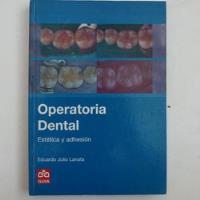 Operatoria Dental Estetica Adhesion, Eduardo Julio Lanata, E segunda mano  Chile 